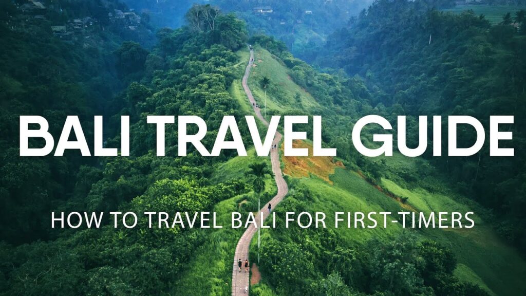 travel guide to Bali for first-time visitors